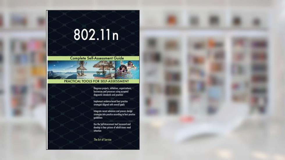 802.11n Complete Self-Assessment Guide, written by Gerardus Blokdyk