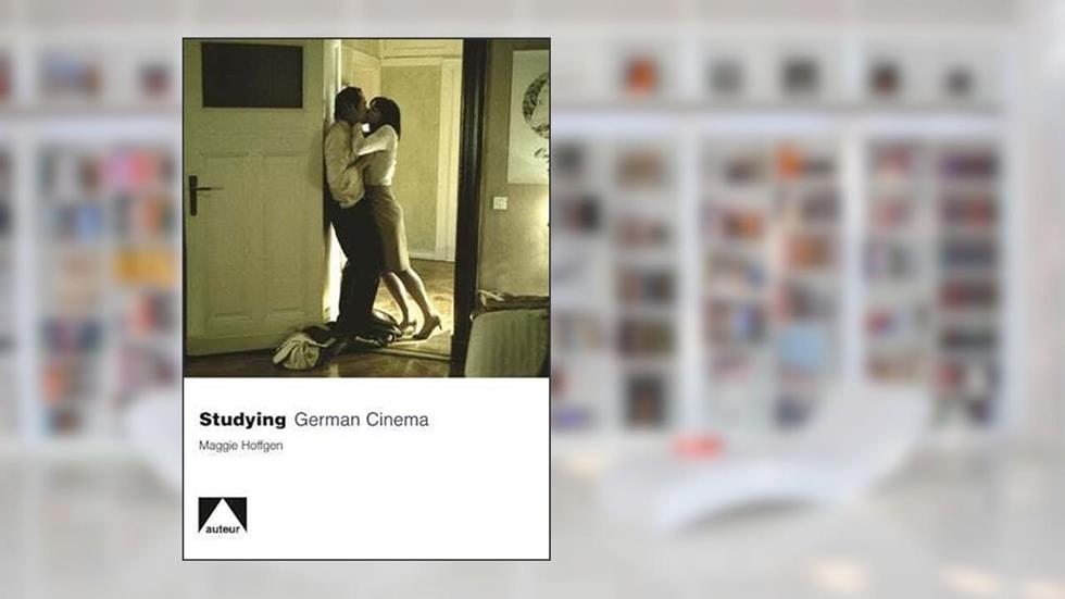 Studying German Cinema (Auteur), written by Maggie Hoffgen