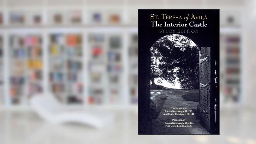 The Interior Castle: Study Edition [includes Full Text of St. Teresa of Avila's Work, Translated by Kieran Kavanaugh, OCD], written by Teresa, of Avila, Saint