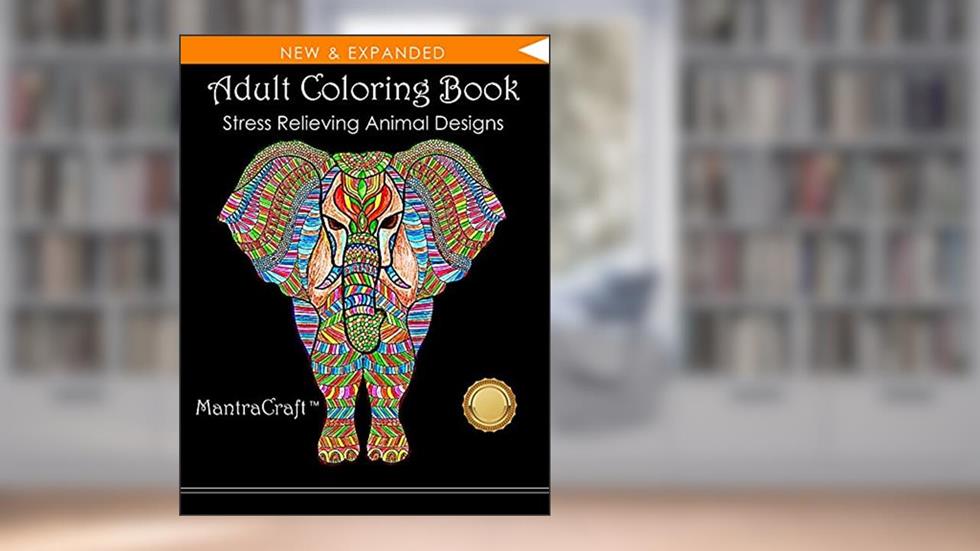 Adult Coloring Book: Stress Relieving Animal Designs, written by MantraCraft