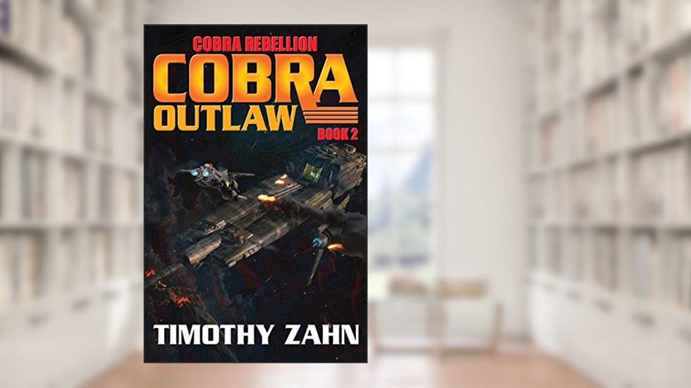 Cobra Outlaw (2), written by Timothy Zahn