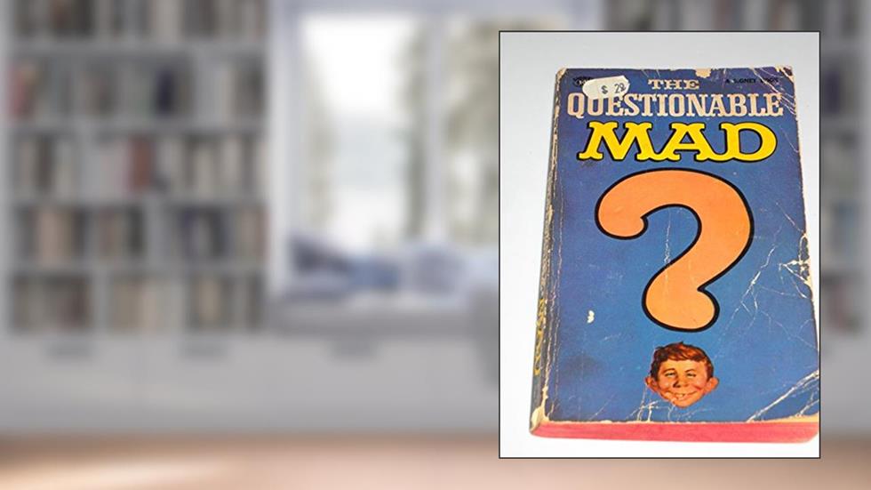 The Questionable Mad, written by Albert B. Feldstein