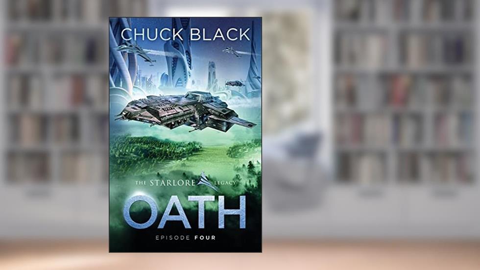Oath (The Starlore Legacy), written by Chuck Black