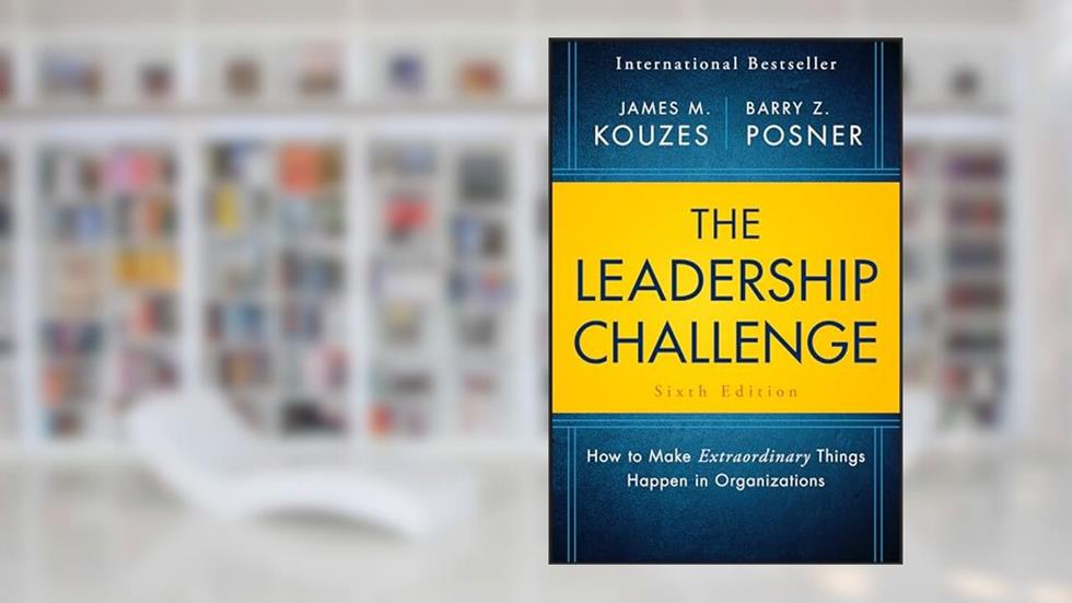 The Leadership Challenge: How to Make Extraordinary Things Happen in Organizations (J-B Leadership Challenge: Kouzes/Posner), written by James M. Kouzes; Barry Z. Posner