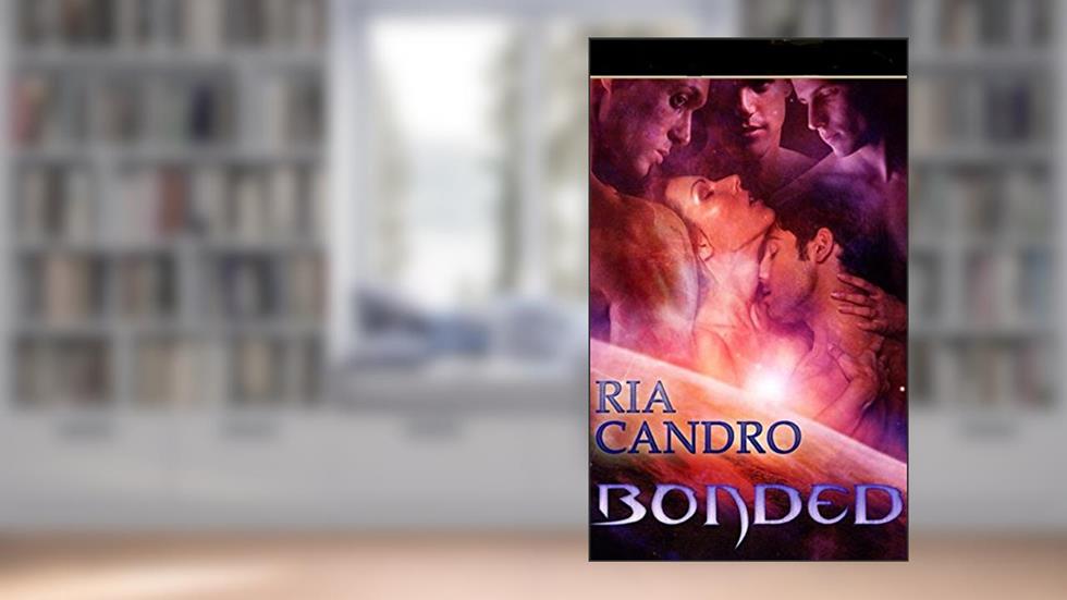 Bonded (Mating Ritual Book 2), written by Ria Candro