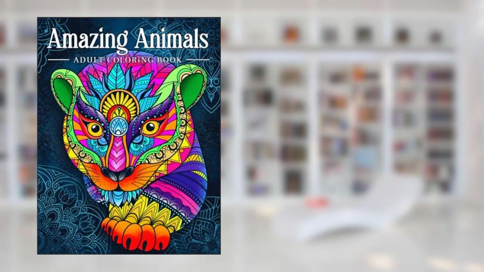 Amazing Animals: Adult Coloring Book, Stress Relieving Mandala Animal Designs, written by Coloring Book Kim