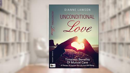 Cover from Unconditional Love, written by Dianne Lawson