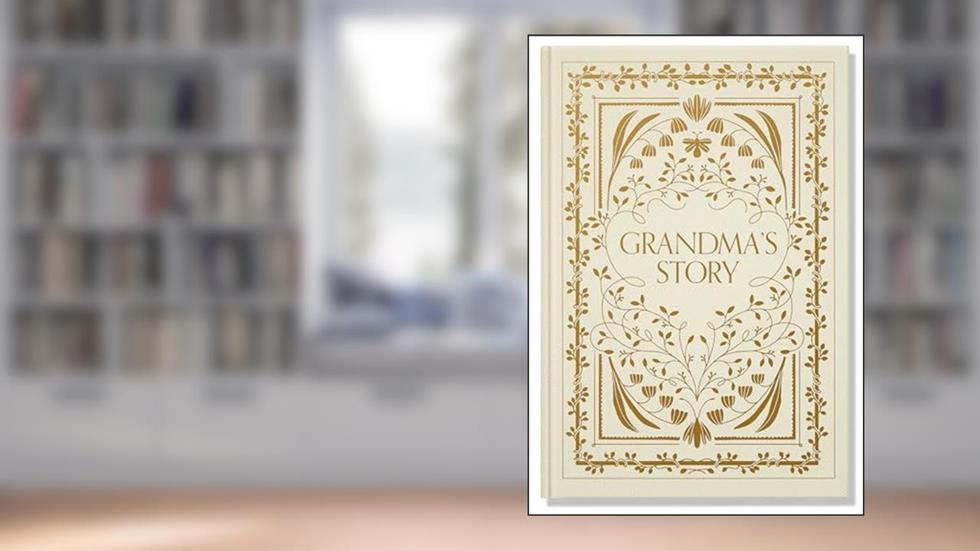 Grandma's Story: A Memory and Keepsake Journal for My Family (Grandparents Keepsake Memory Journal Series), written by Korie Herold