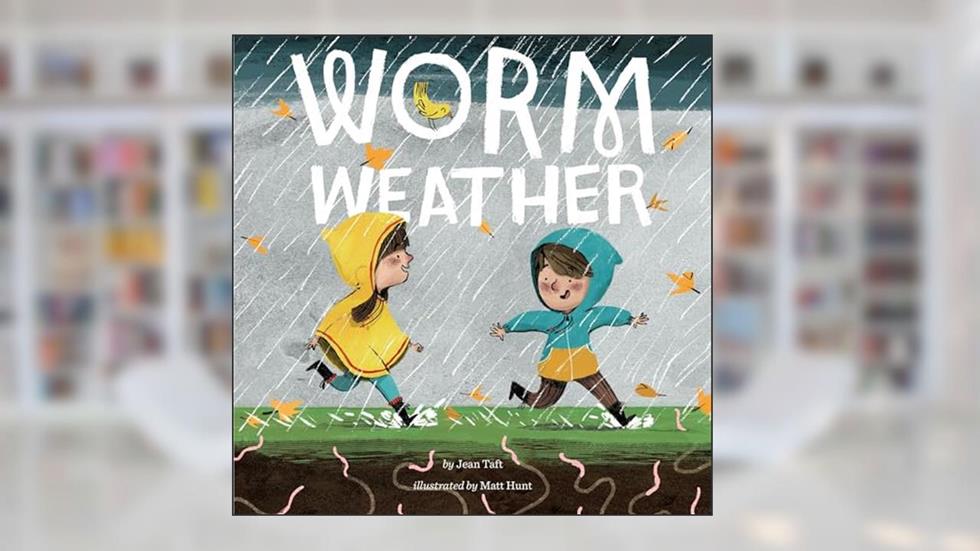 Worm Weather (Penguin Core Concepts), written by Jean Taft