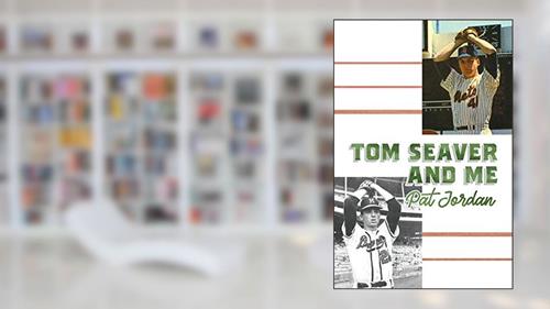 Cover from Tom Seaver and Me, written by Pat Jordan