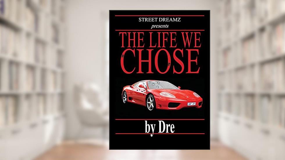 The Life We Chose, written by Dre