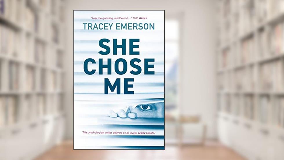 She Chose Me, written by Tracey Emerson
