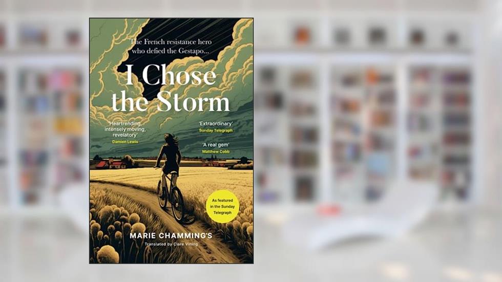 I Chose the Storm: A Story of War and Heartbreak, Friendship and Love, written by Marie Chamming's