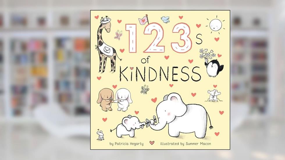 123s of Kindness (Books of Kindness), written by Patricia Hegarty
