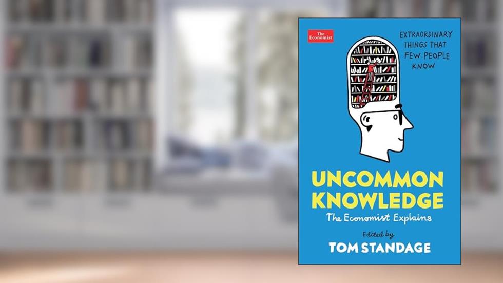 Uncommon Knowledge, written by Tom Standage