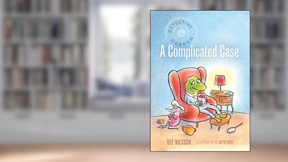 Detective Gordon: A Complicated Case, written by Ulf Nilsson