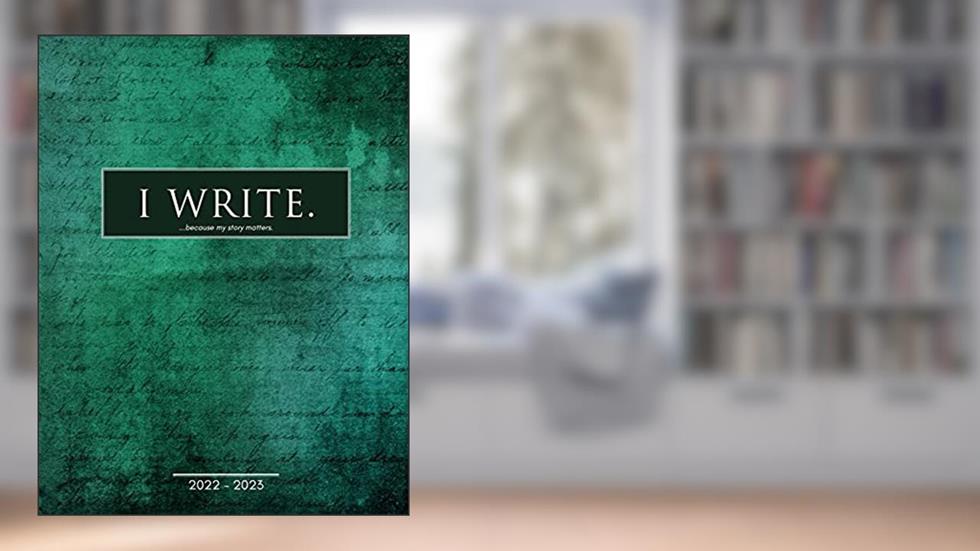 I Write 2022: 5-in-1 Author Planner, written by Dana Pittman