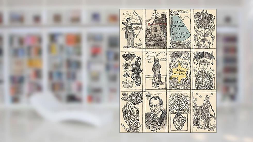 Self-Portrait as Wikipedia Entry, written by Dean Rader