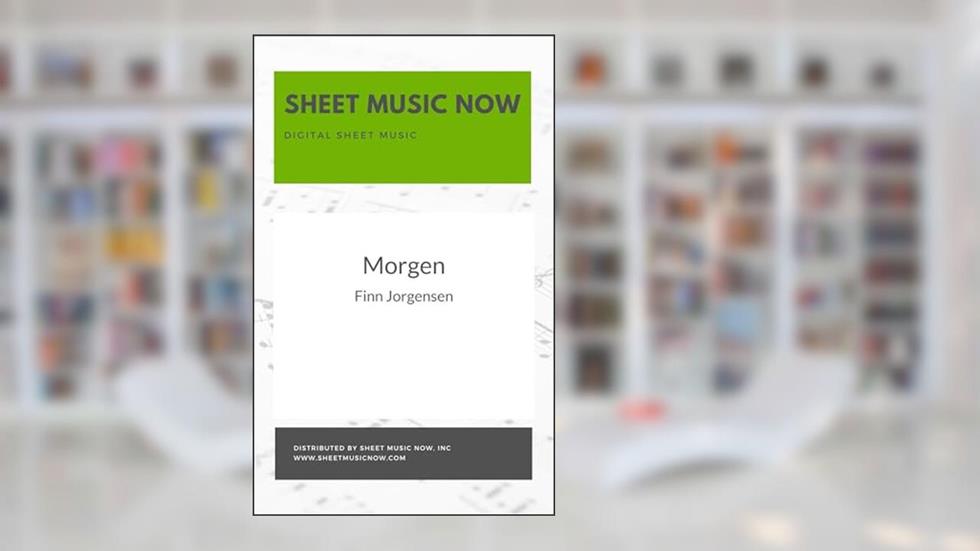 Morgen, written by Finn Jorgensen