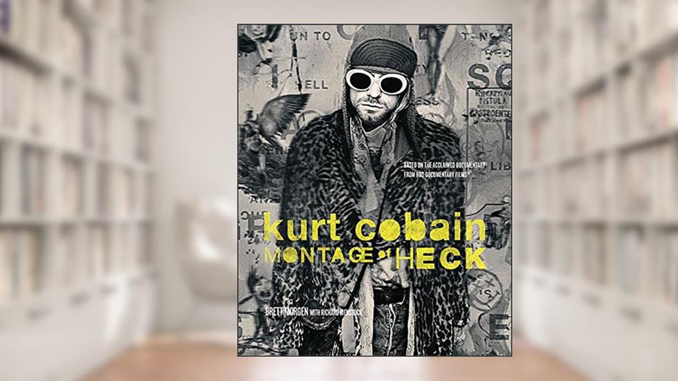Kurt Cobain: Montage of Heck, written by Brett Morgen