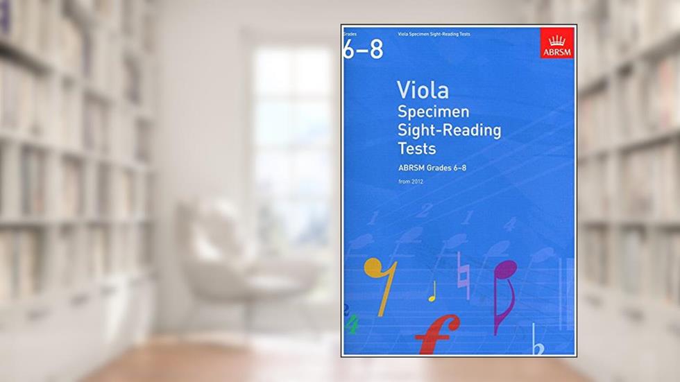 Viola Specimen Sight Reading Tests 6-8, written by DIVERS AUTEURS