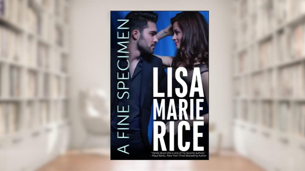 A Fine Specimen (Small Town Romance), written by Lisa Marie Rice