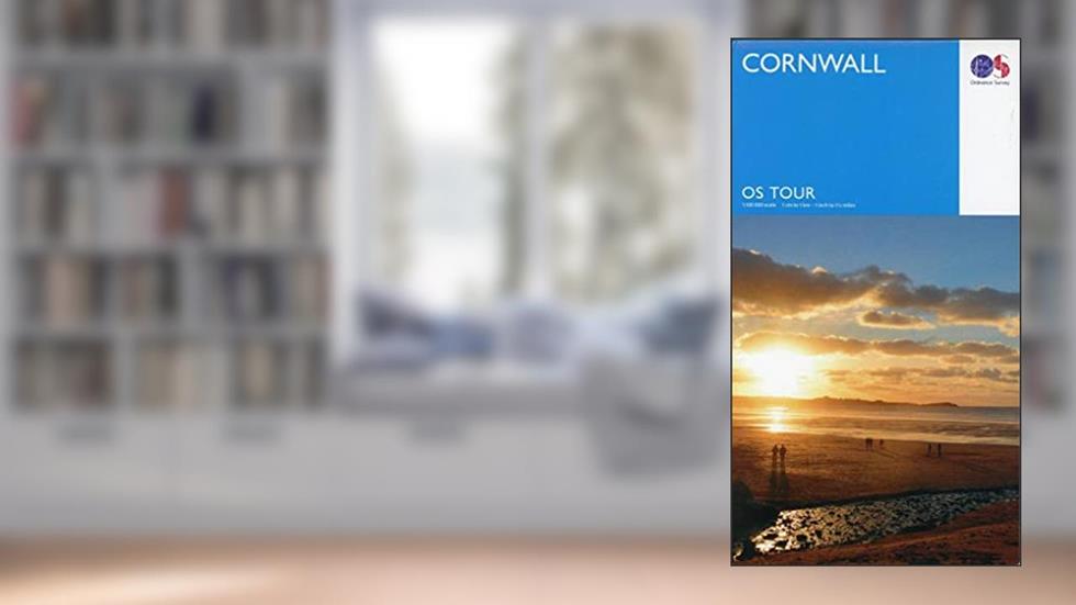 Cornwall (OS Tour Map) 1:100K, written by Ordnance Survey