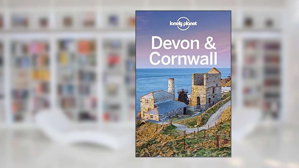 Lonely Planet Devon & Cornwall (Travel Guide), written by Oliver Berry; Belinda Dixon