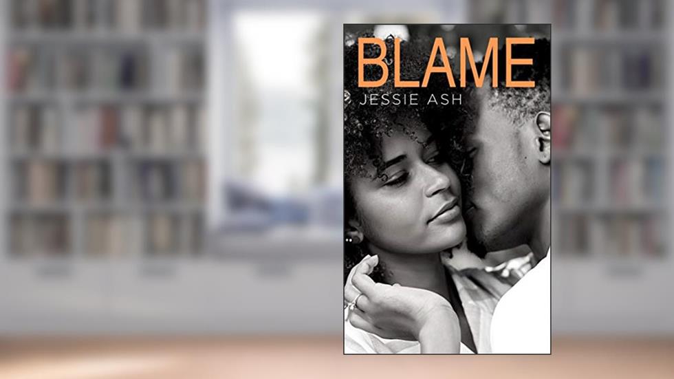 Blame, written by Jessie Ash