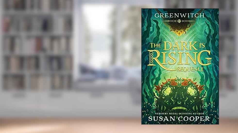Greenwitch (The Dark Is Rising Book 3), written by Susan Cooper