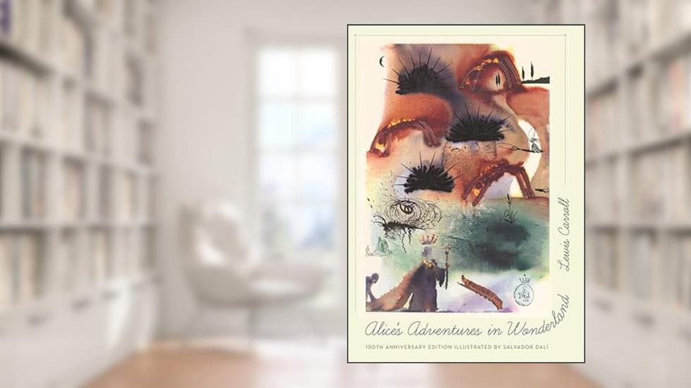 Alice's Adventures in Wonderland: 150th Anniversary Edition, written by Lewis Carroll