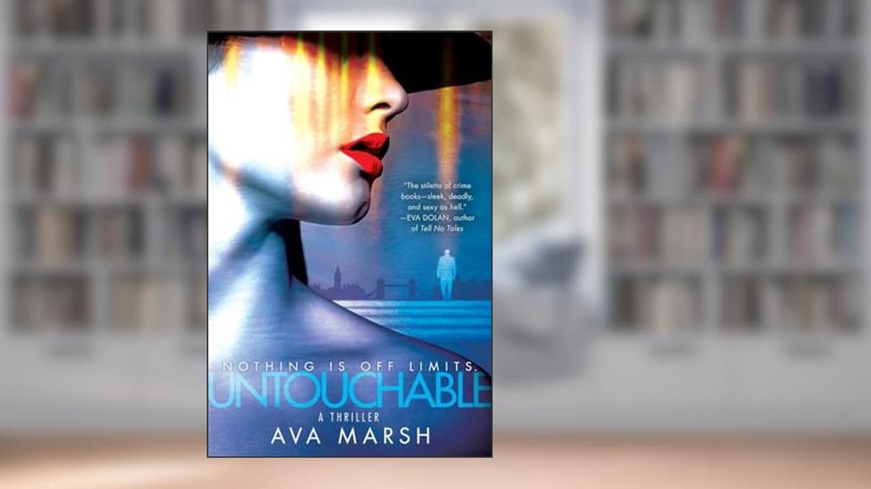 Untouchable, written by Ava Marsh
