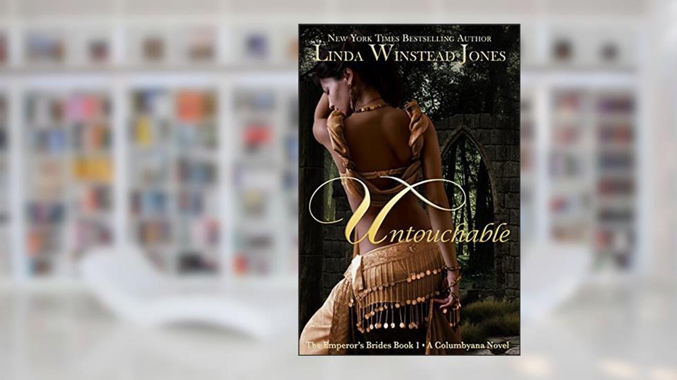 Untouchable: A Forbidden Love Romantic Fantasy (Columbyana Book 7), written by Linda Winstead Jones