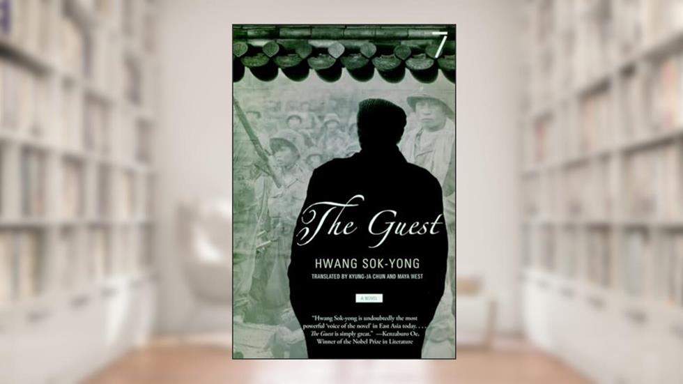 The Guest: A Novel, written by Hwang Sok-yong