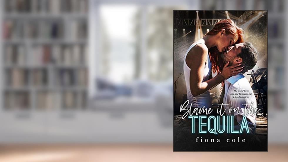 Blame it on the Tequila (Blame it on the Alcohol), written by Fiona Cole