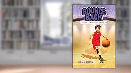 Cover from Bounce Back (3) (Zayd Saleem, Chasing the Dream), written by Hena Khan