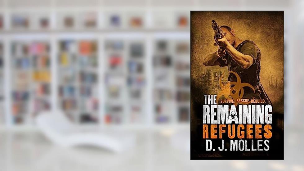 Remaining: Refugees, written by D.J. Molles