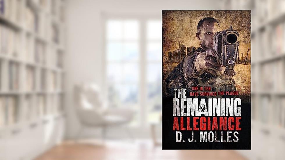Remaining: Allegiance, written by D.J. Molles