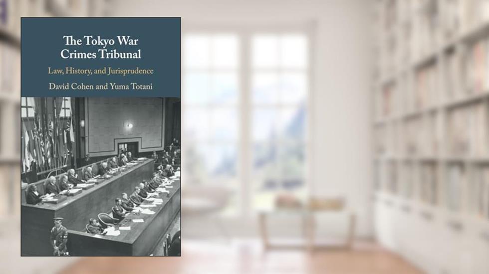 The Tokyo War Crimes Tribunal, written by David Cohen