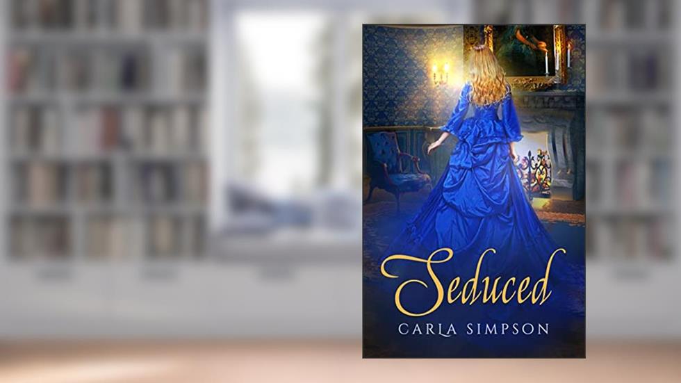 Seduced (Angels, Devils, Rebels & Rogues), written by Carla Simpson