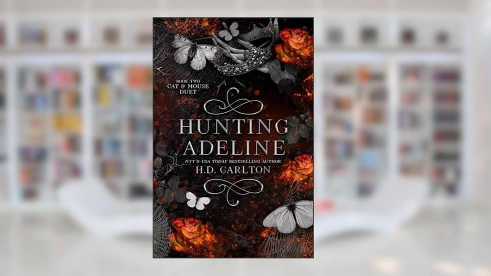 Hunting Adeline (Cat and Mouse Duet Book 2), written by H. D. Carlton