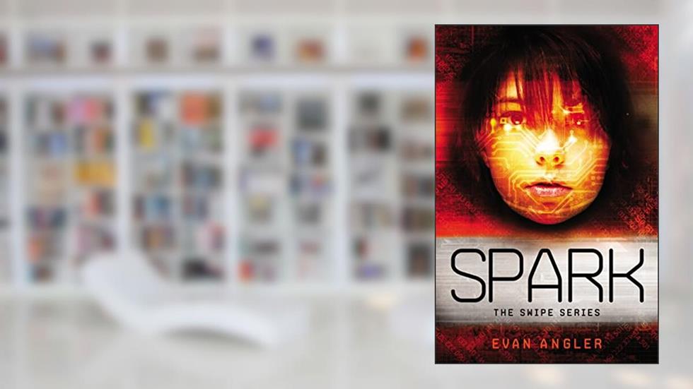 Spark (Swipe Series), written by Evan Angler