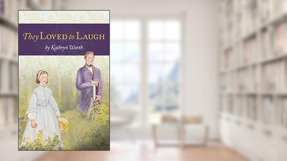 They Loved to Laugh (Young Adult Bookshelf), written by Kathryn Worth
