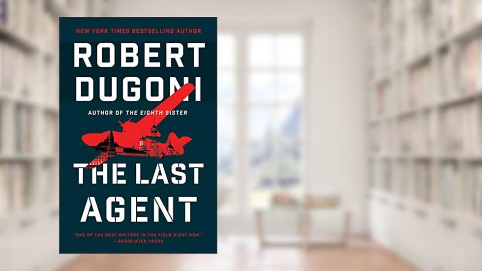 The Last Agent (Charles Jenkins Book 2), written by Robert Dugoni