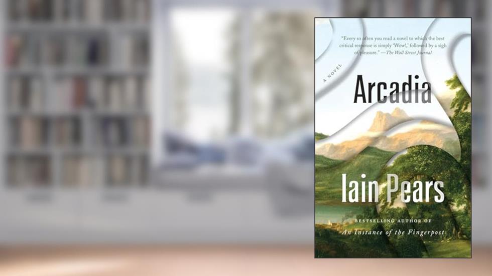 Arcadia, written by Iain Pears