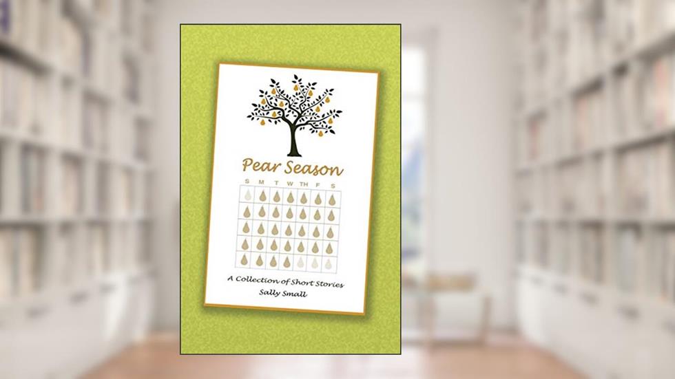 Pear Season, written by Sally Small