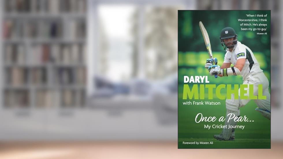 Once a Pear.: My Cricket Journey, written by Daryl Mitchell