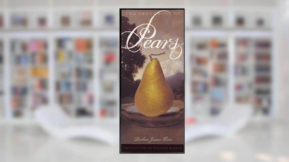 The Great Book of Pears, written by Barbara Jeanne Flores