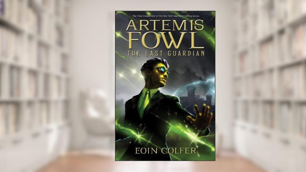 Artemis Fowl The Last Guardian by Eoin Colfer (2012-07-10), written by Eoin Colfer
