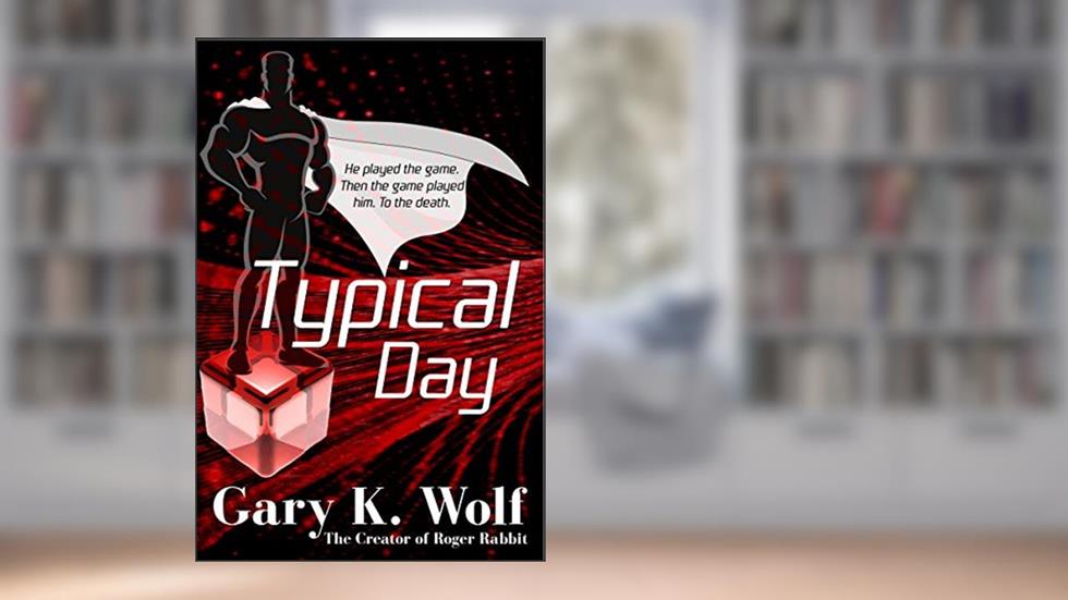 Typical Day, written by Gary K. Wolf